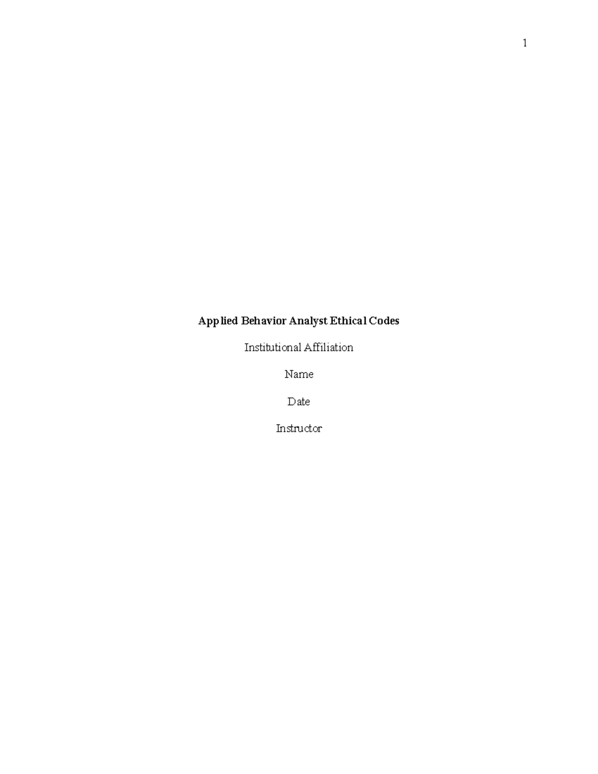 PS507 Ethics for Behavior Analysts #2 (E) - Applied Behavior Analyst ...