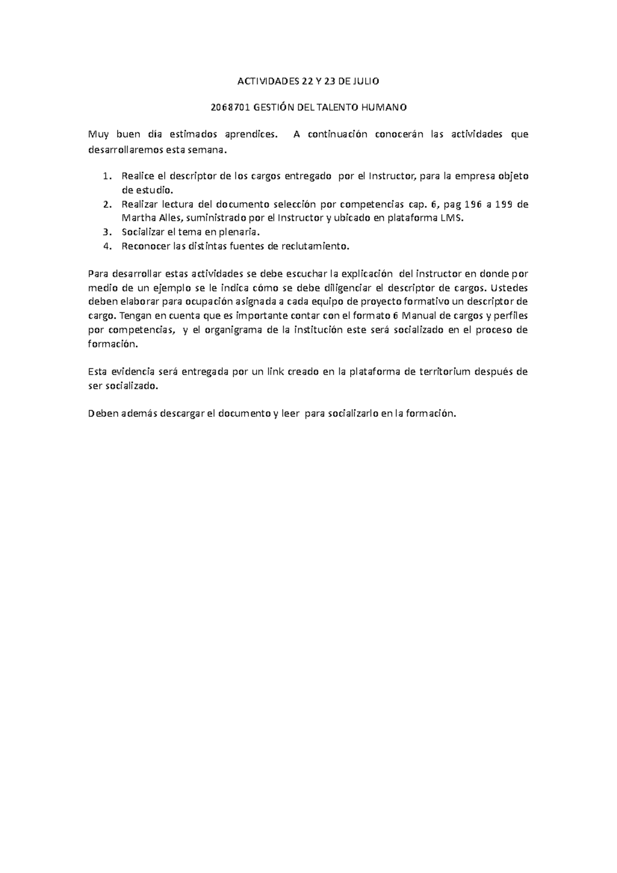 Actividades 22 Y 23 DE Julio - ACTIVIDADES 22 Y 23 DE JULIO 2068701 ...