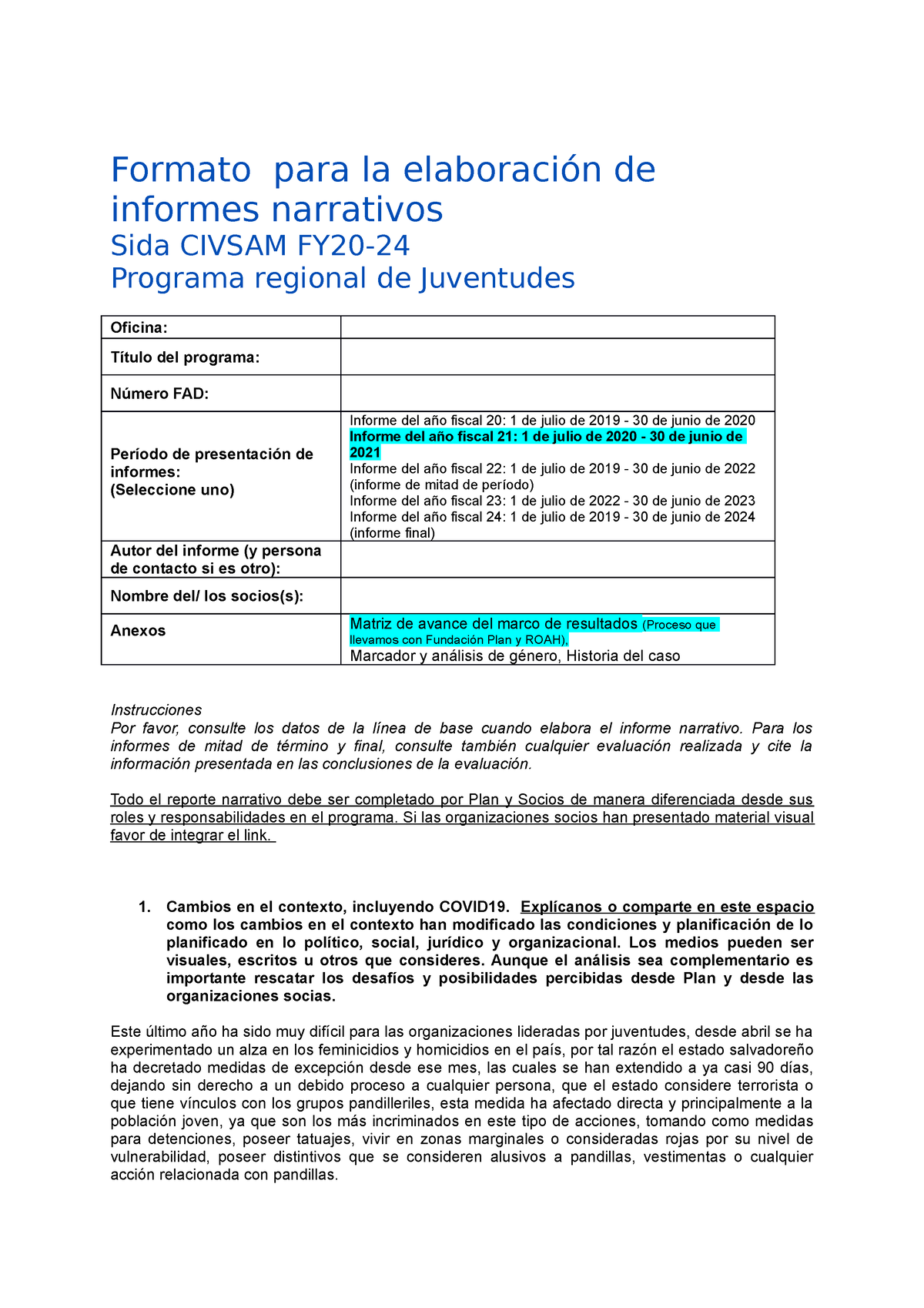 FY21 - Formato para el informe narrativo Programa Regional de Juventudes -  Formato para la - Studocu