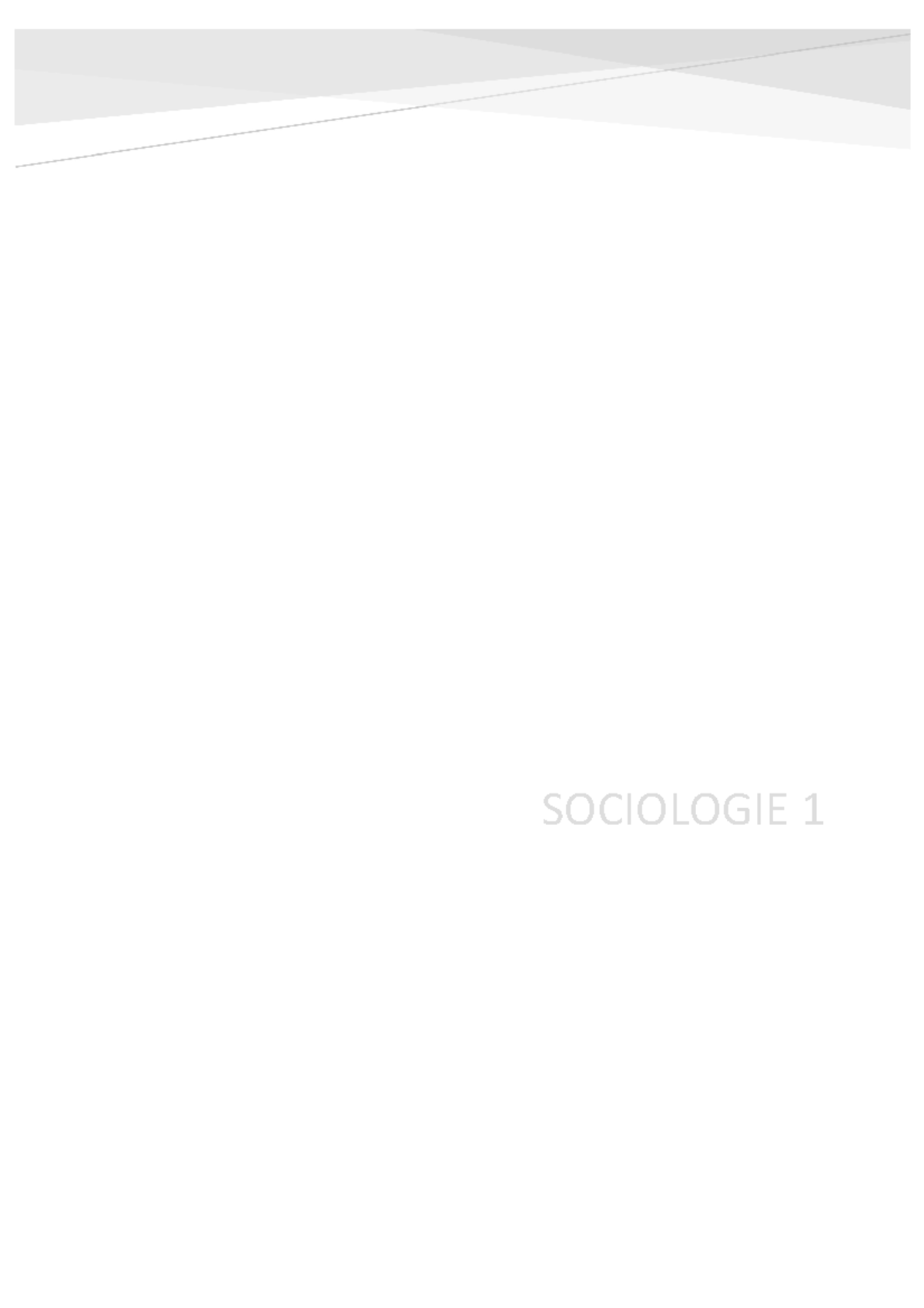 Samenvatting Socio 1 - SOCIOLOGIE Op Ontdekkingstocht Wat Is Sociologie ...