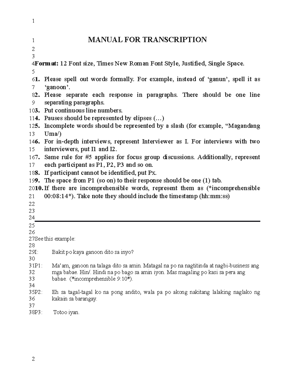 Manual-for-Transcription - MANUAL FOR TRANSCRIPTION Format: 12 Font ...