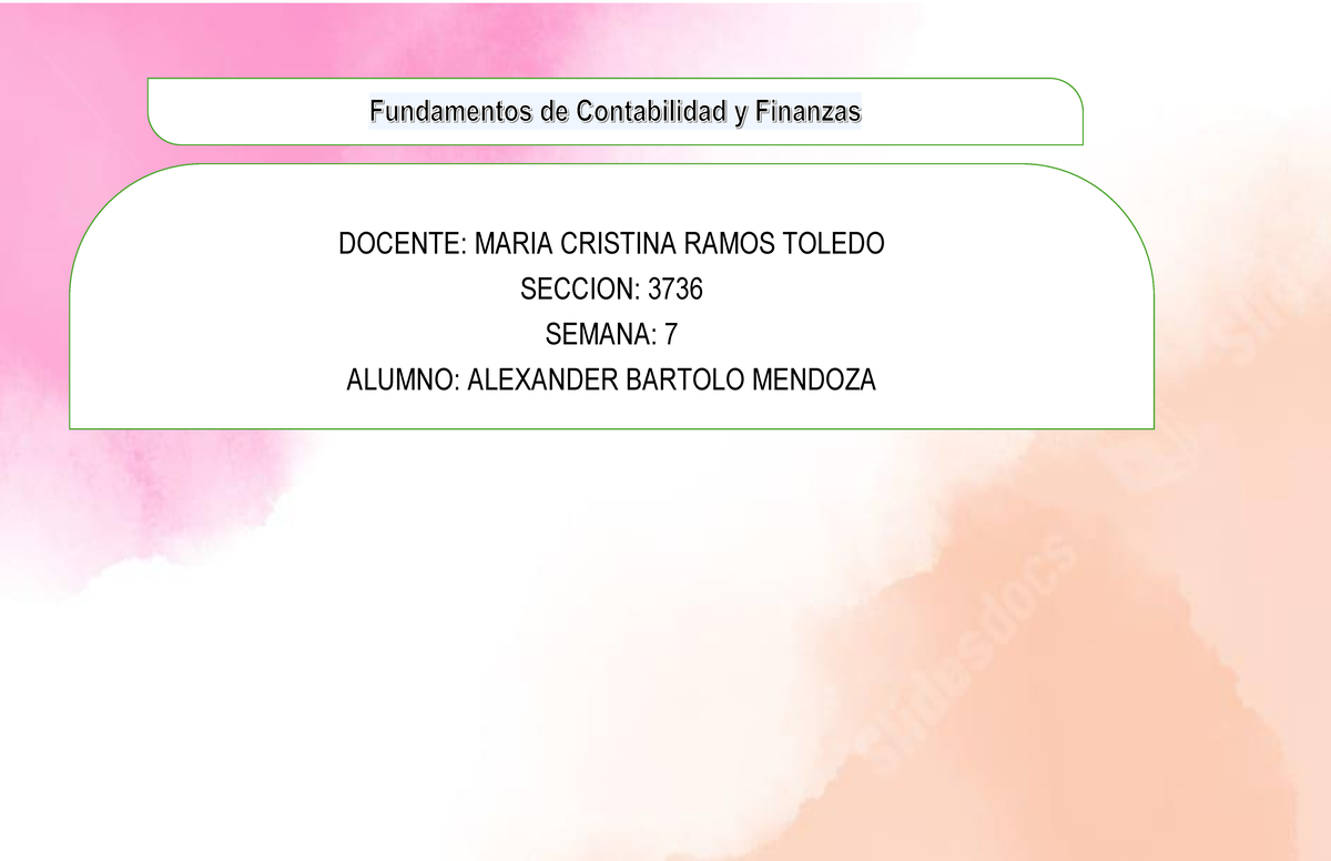 Contabilidad Y Fundamentos PARA LA Contabilidad Semana 7 - Contabilidad ...