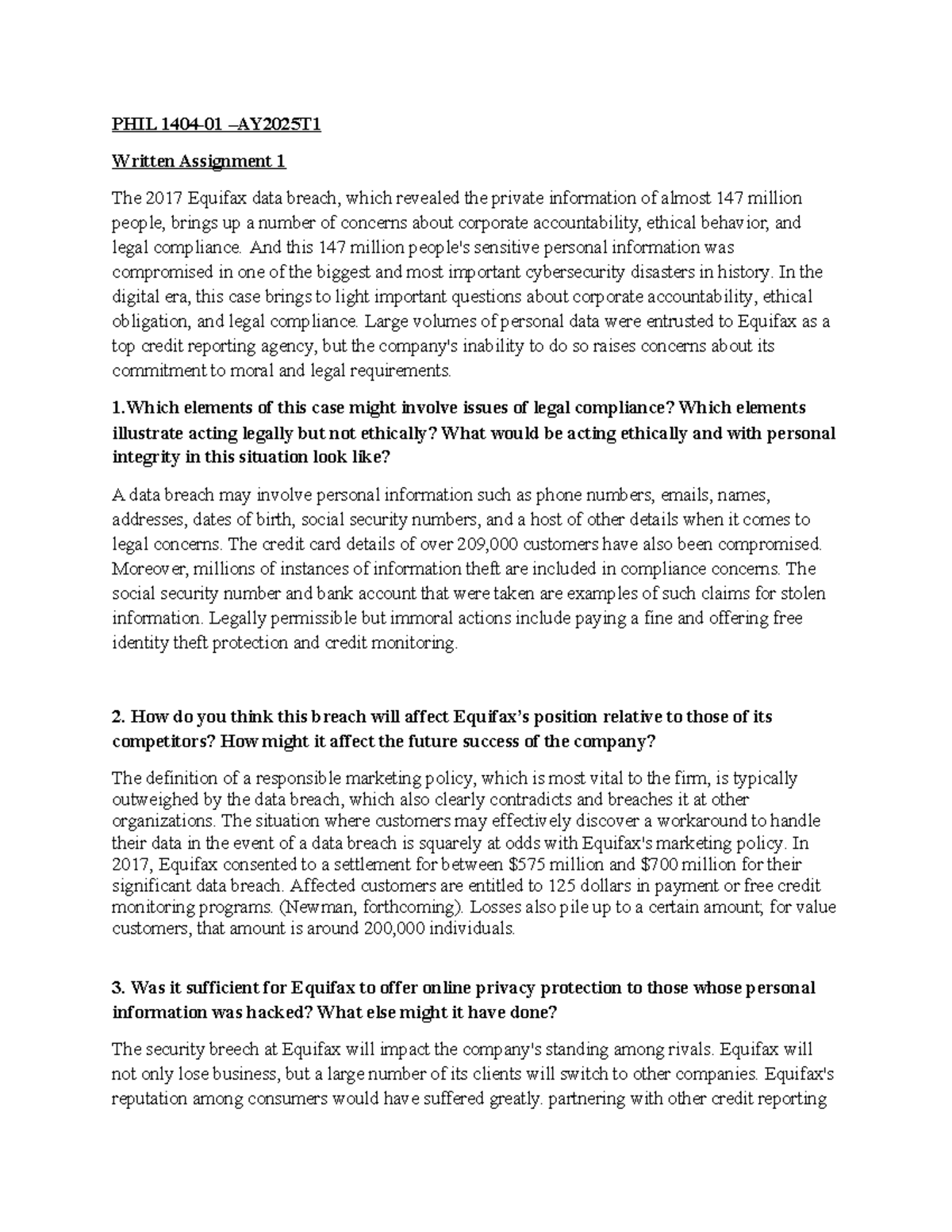 Written Assignment 1 - The 2017 Equifax data breach, which revealed the ...