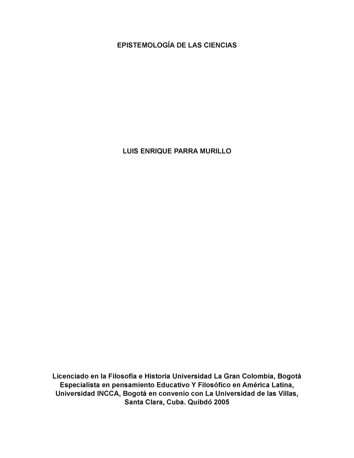 Grupo VII Epistemología DE LAS Ciencias - EPISTEMOLOGÍA DE LAS CIENCIAS ...