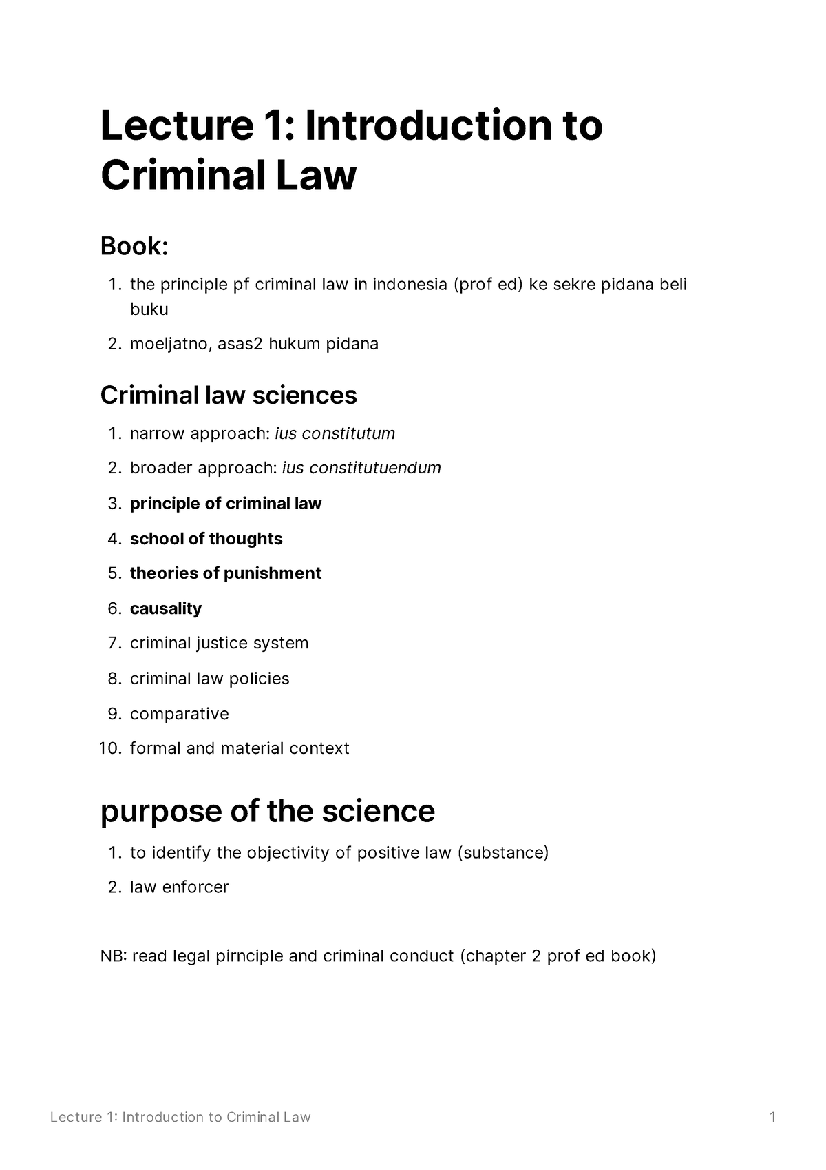 Criminal Law - however, as it progressed, it also assessed on the fault ...