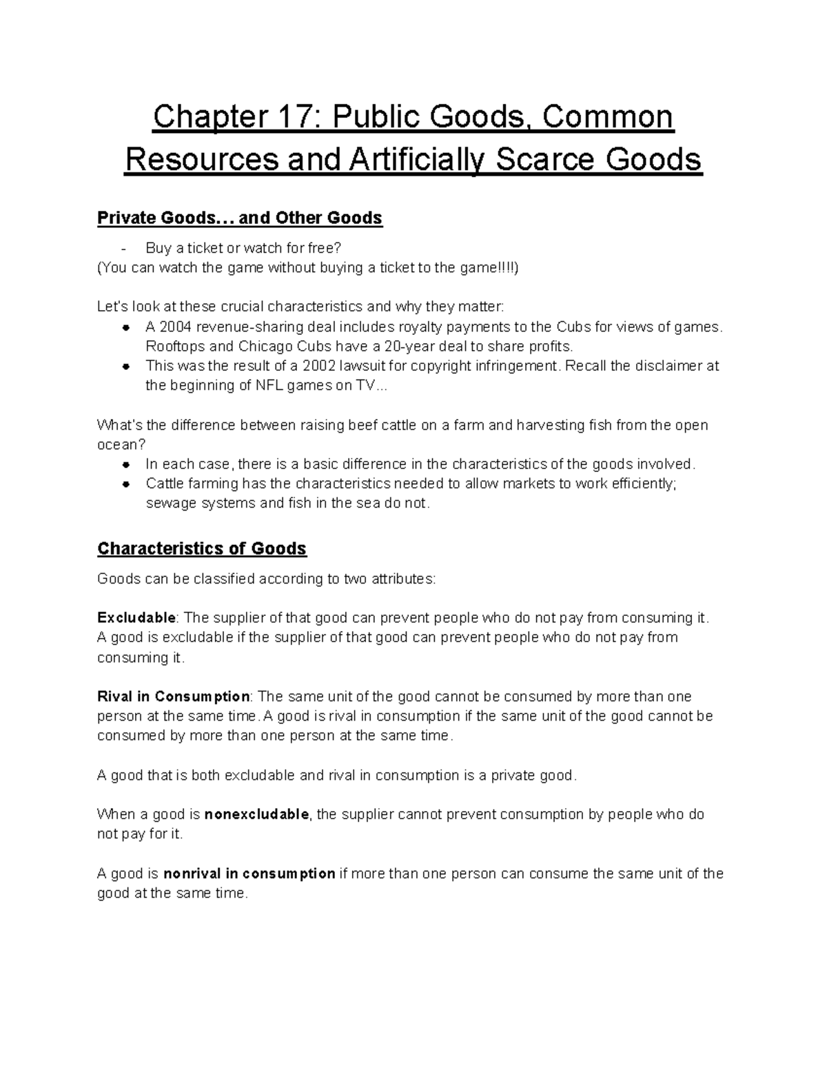 ECN104 Chap 17 Notes Chapter 17 Public Goods, Common Resources and