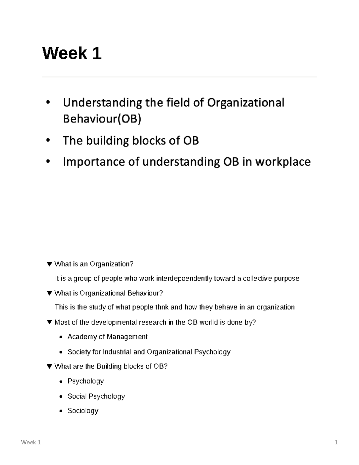 Week 1- Intro to / understanding the field of Organization Behaviour ...
