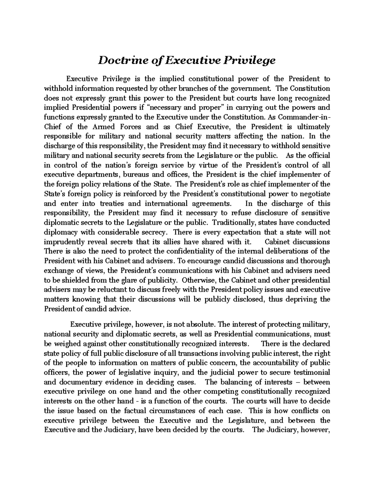 Doctrine of Executive Privilege Doctrine of Executive Privilege