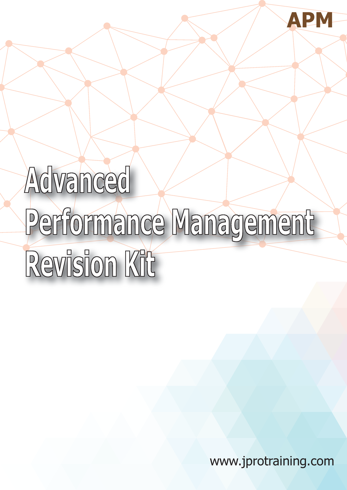 APM Revision Kit jprotraining APM Advanced Performance