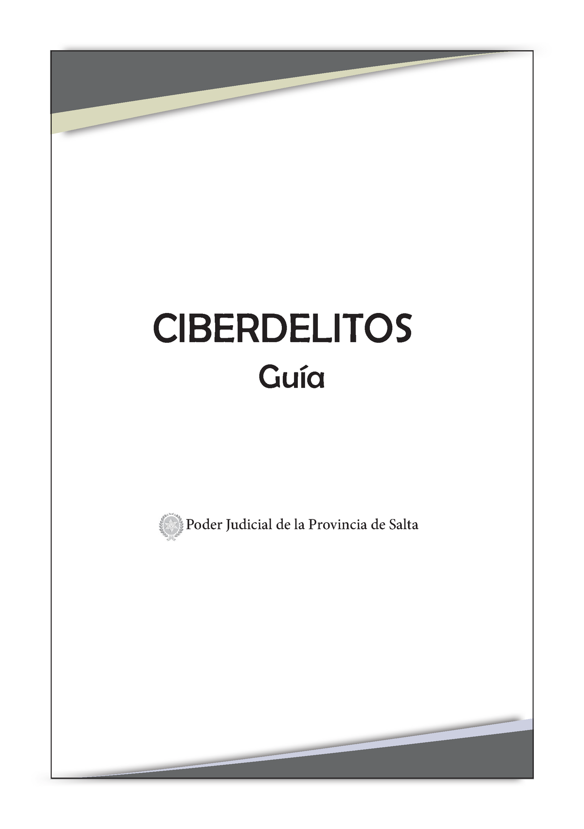 Ciberdelitos Web V020518 Ciberdelitos Poder Judicial De La Provincia De Salta Guía 1 5123