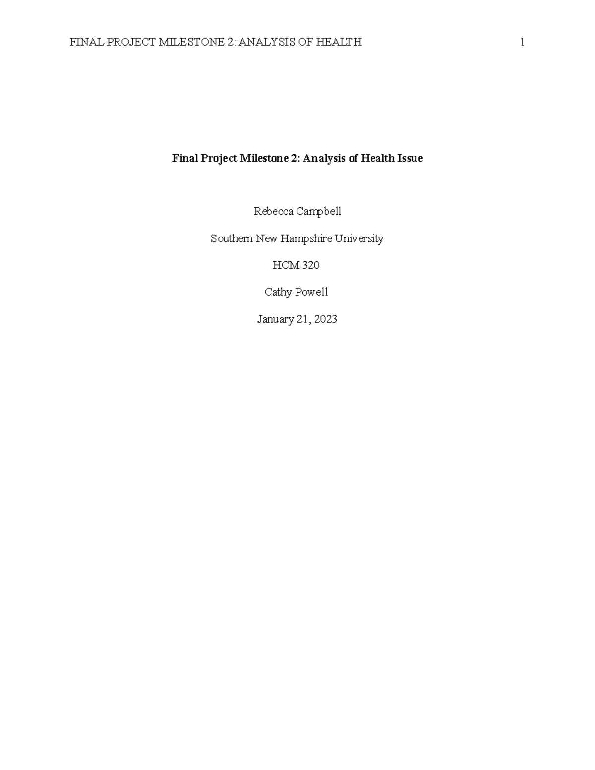 Final Project Milestone 2 - Despite the many advancements in ...