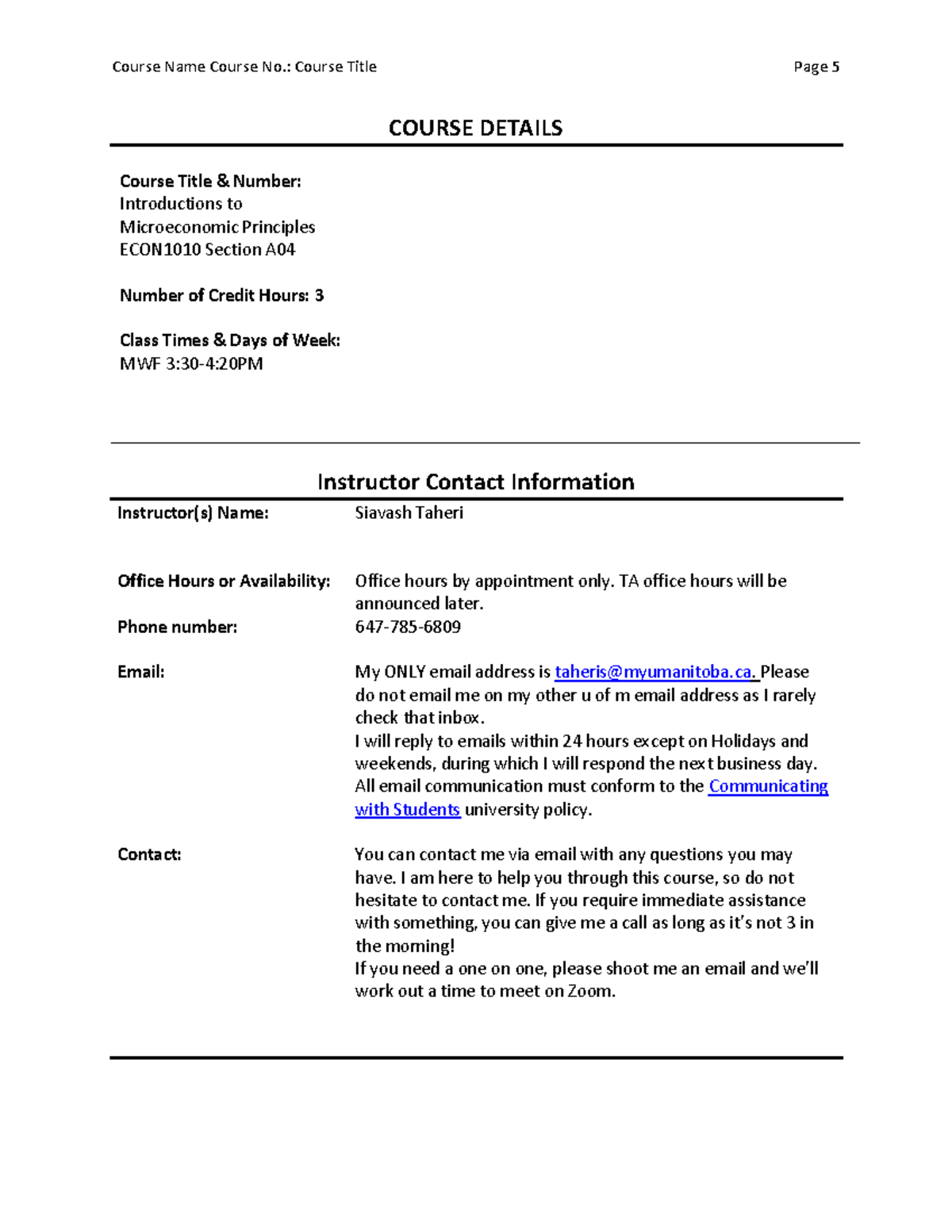 Course Syllabus ECON1010 A04 - COURSE DETAILS Course Title & Number ...