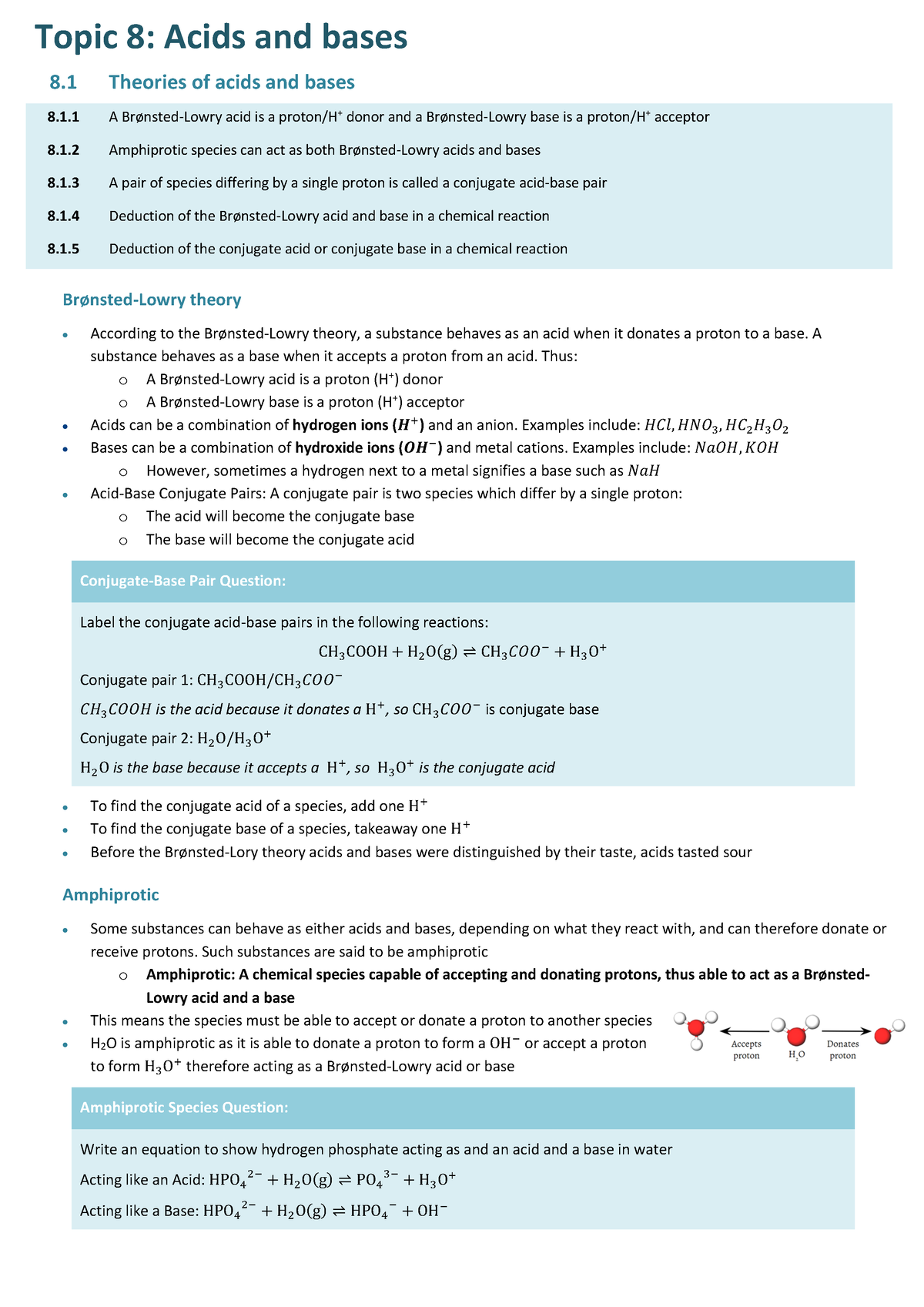 Topic 8 - chem notes - Topic 8: Acids and bases 8 Theories of acids and ...