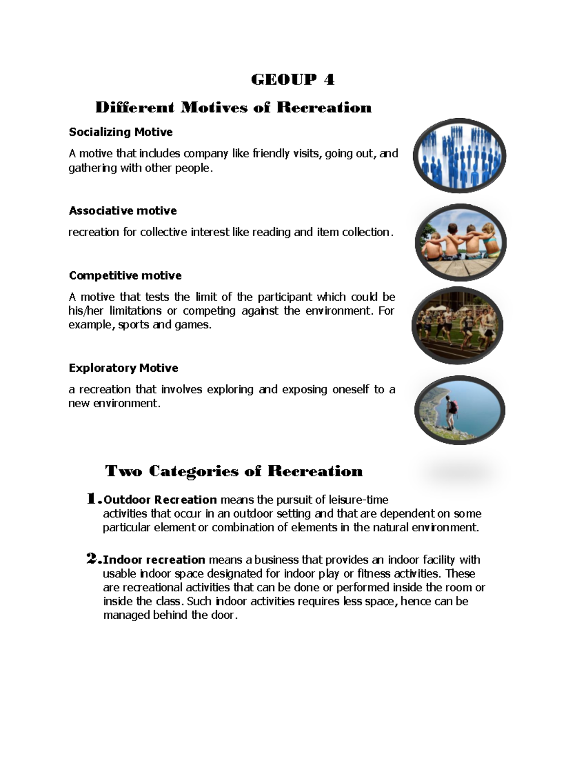 Geoup 4 physical education GEOUP 4 Different Motives of Recreation