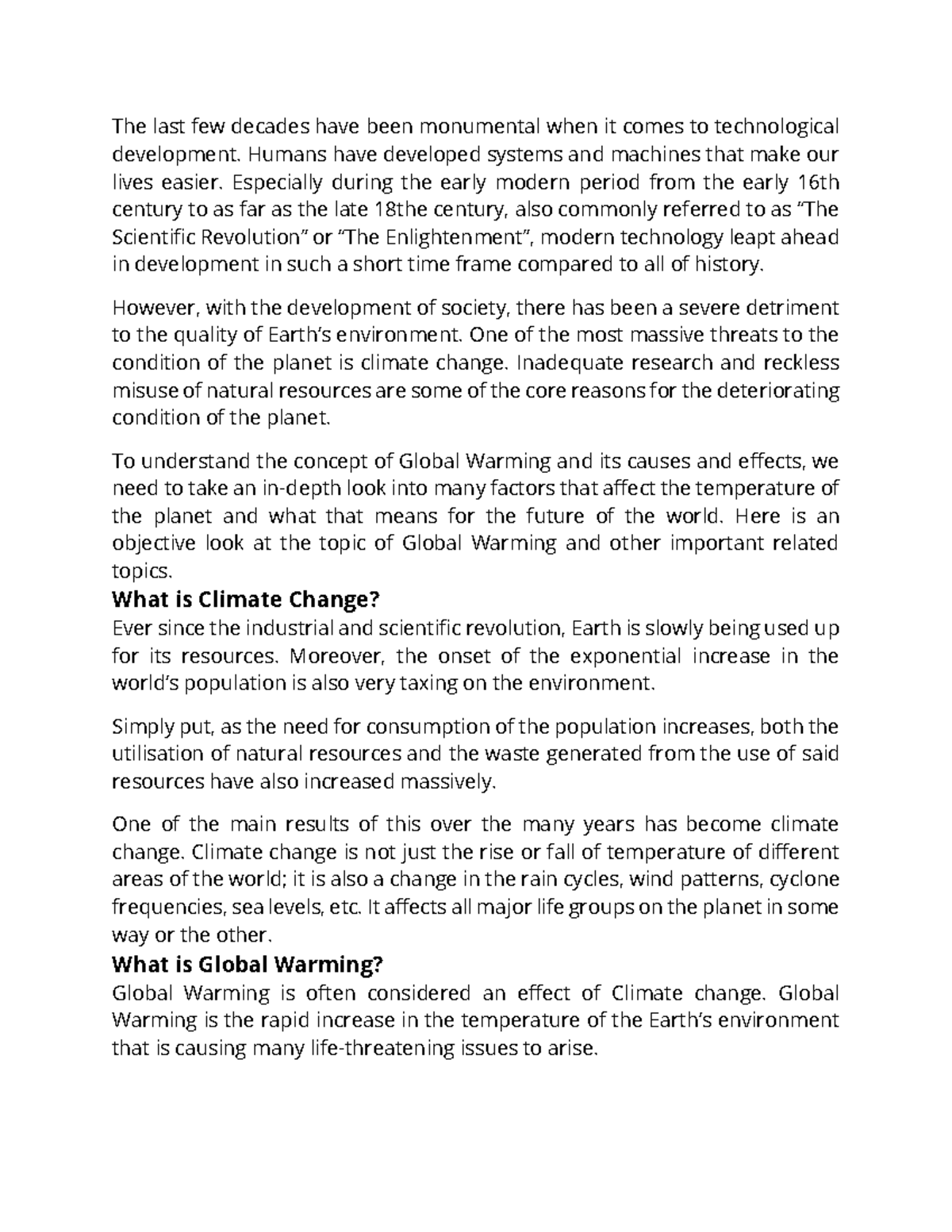 Global Warming and its causes and effects - The last few decades have ...