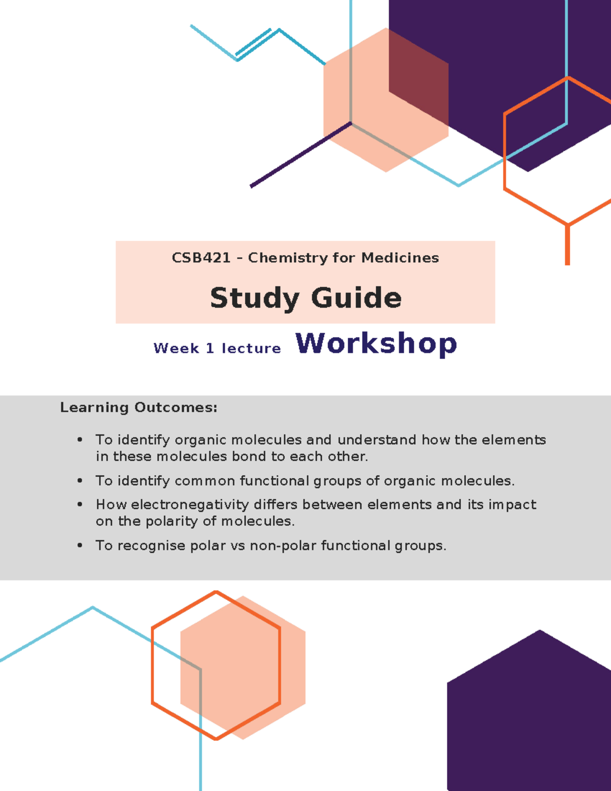 CSB421+2024+Lecture+1+Workshop - CSB421 – Chemistry for Medicines Study ...