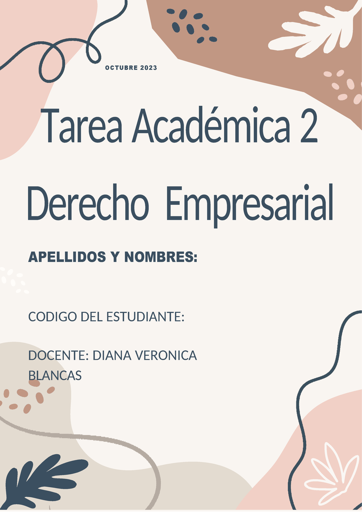 Tarea Academica 02 Derecho Emprsarial - OCTUBRE 2023 Tarea Académica 2 ...