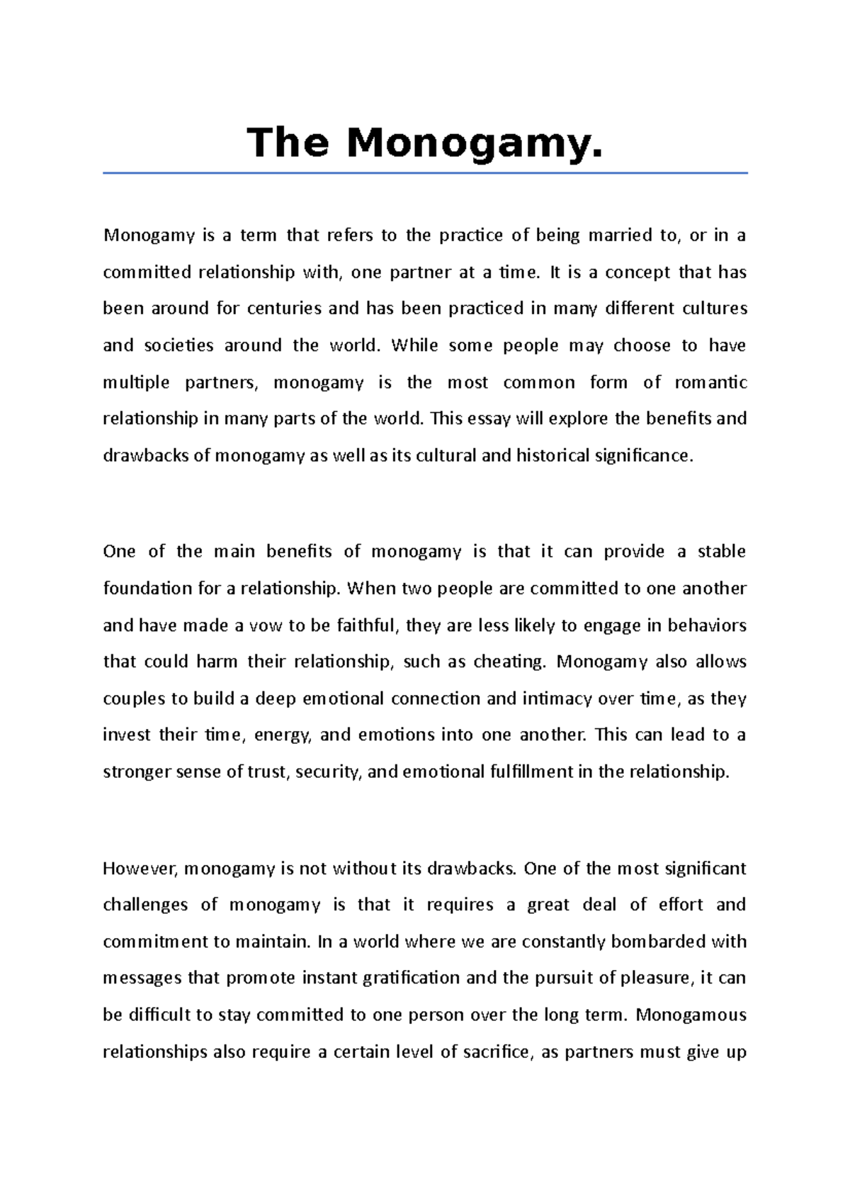 Brief Note on The Monogamy The Monogamy. Monogamy is a term that