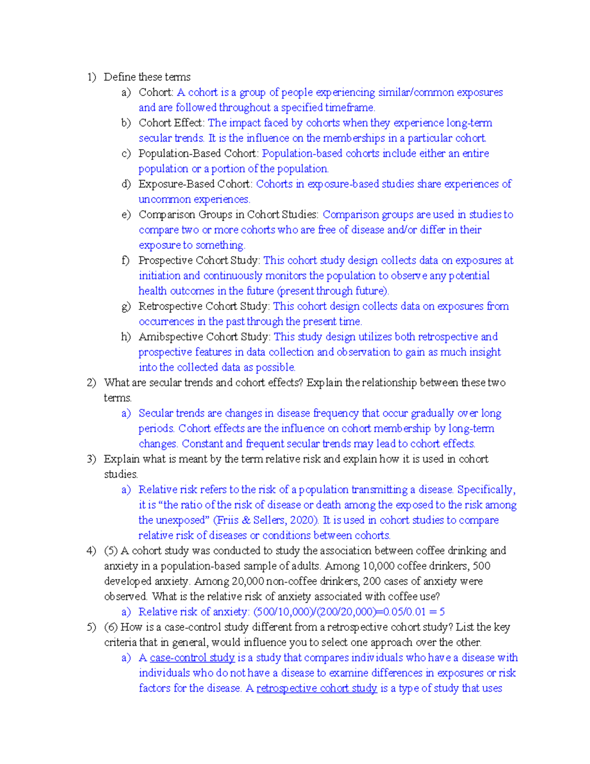 IHP 515 7-2 Textbook Questions - Define these terms a) Cohort: A cohort ...