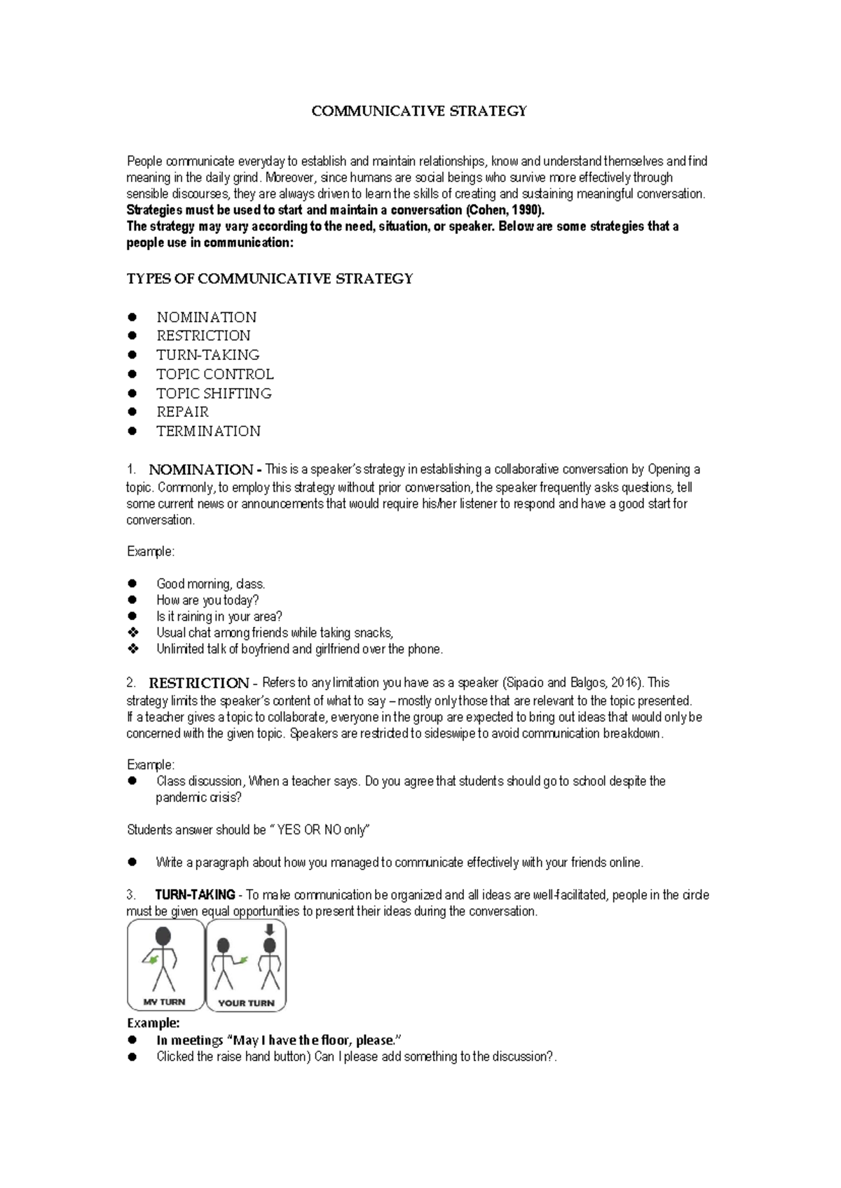 Communicative- Strategy - COMMUNICATIVE STRATEGY People communicate ...