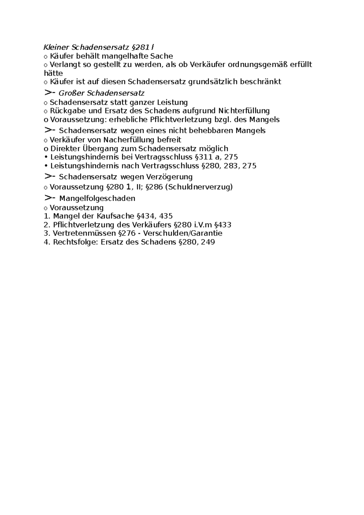 Kleiner Und Großer Schadensersatz Kleiner Schadensersatz - des Mangels >- Schadensersatz wegen eines