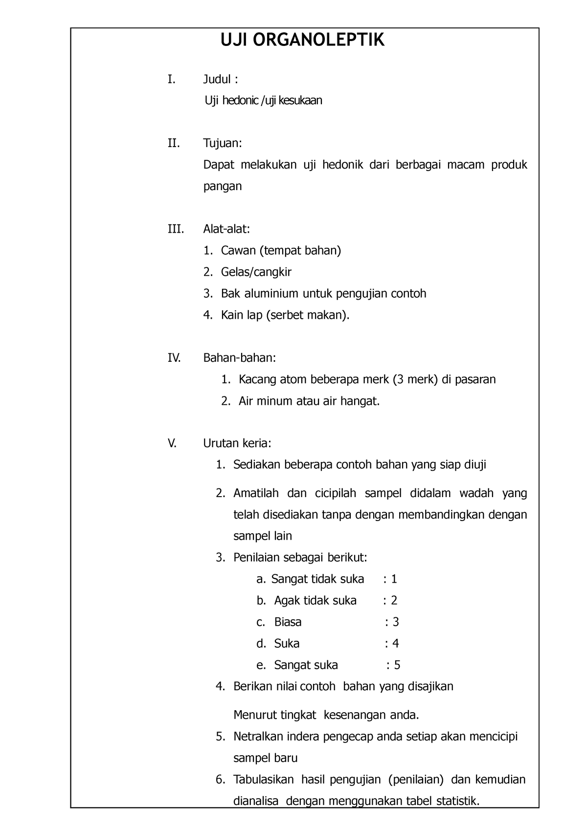 JOB Sheet UJI Organo - Ok Deh - UJI ORGANOLEPTIK I. Judul : Uji Hedonic ...