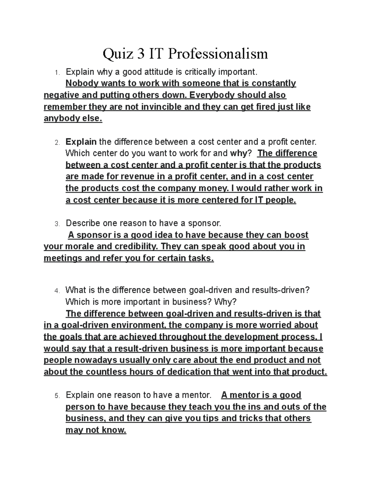 Quiz 3 IT Professionalism - Quiz 3 IT Professionalism Explain why a