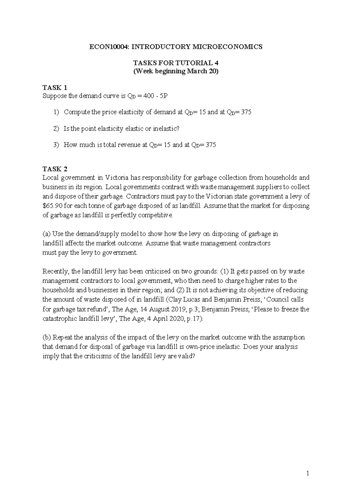 Week 4 Tutorial - Questions - 1 ECON10004: INTRODUCTORY MICROECONOMICS ...