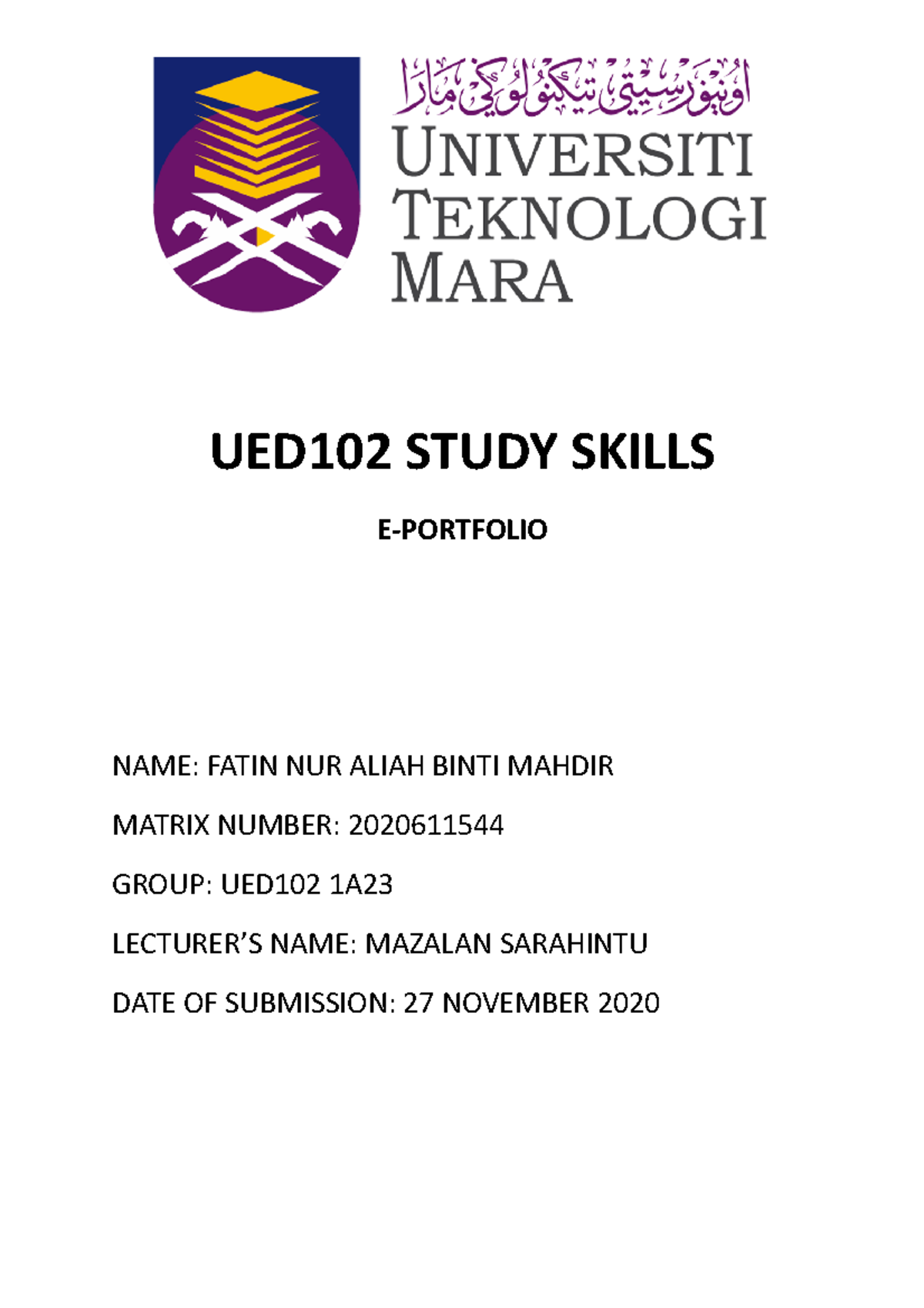 UED102 Study Skills - Fatin Nur Aliah - UED102 STUDY SKILLS E-PORTFOLIO ...