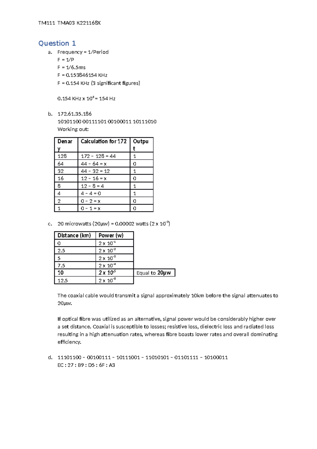 TM111 - TMA03 - This Is Good - Question 1 A. Frequency = 1/Period F = 1 ...