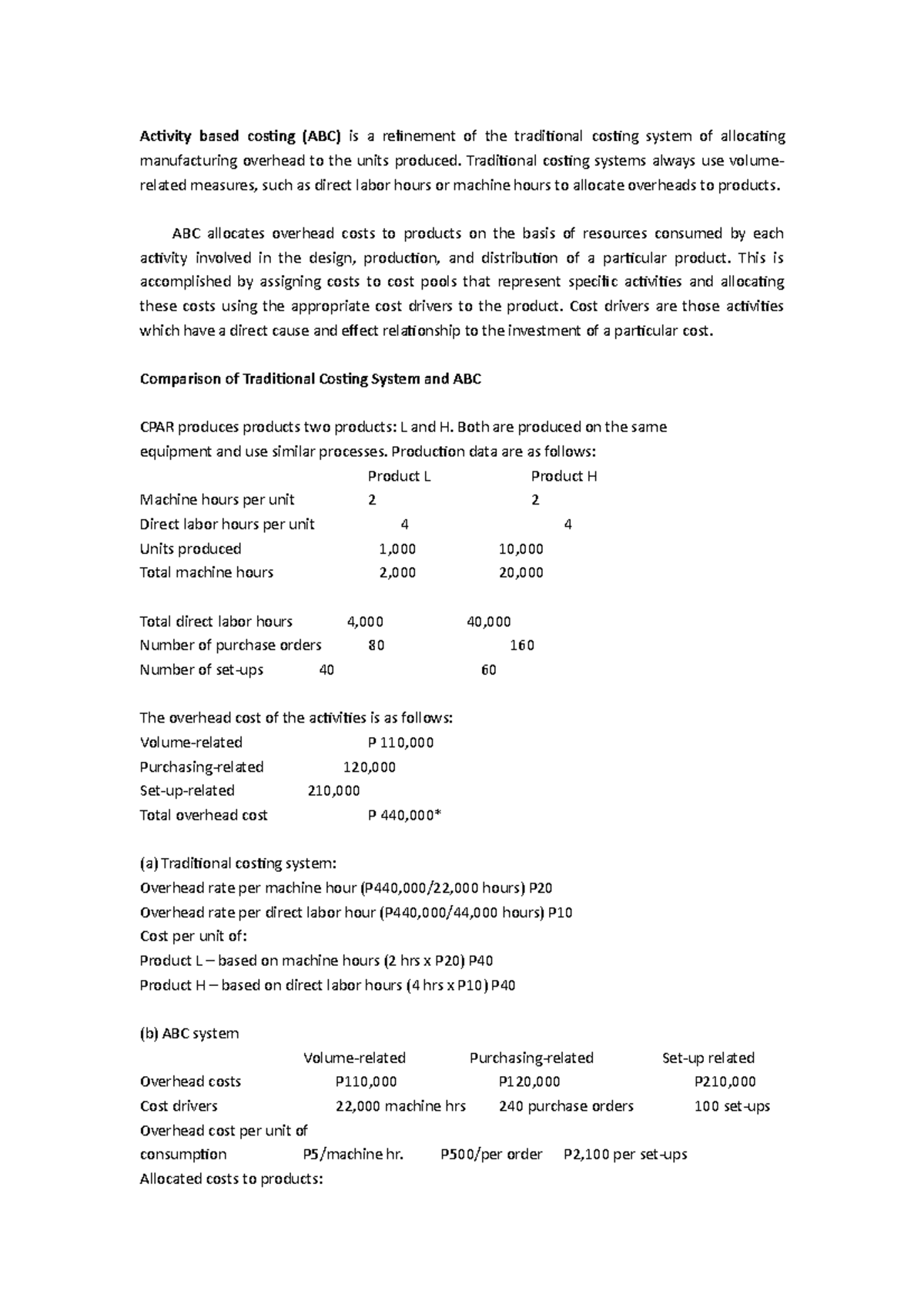 Activity based costing and Process costing Activity based costing