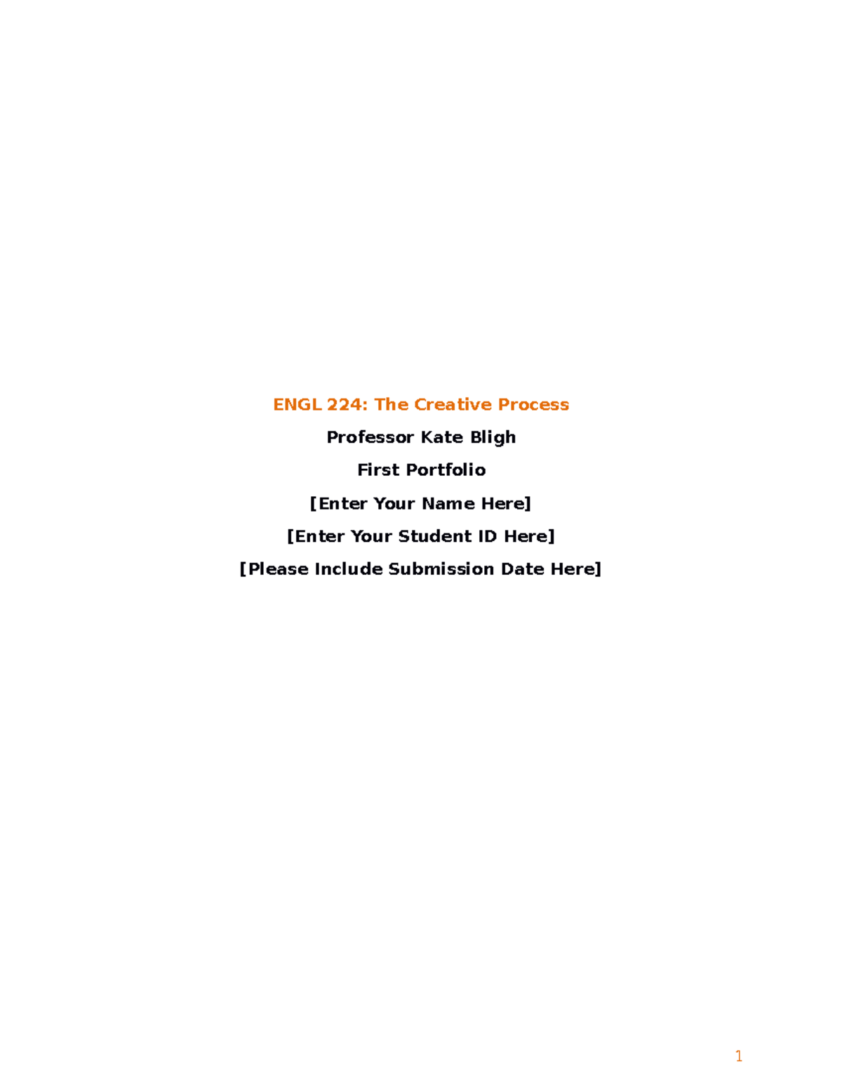 First Portfolio Master Template - EATIVE PROCESS ENGL 224: The Creative ...