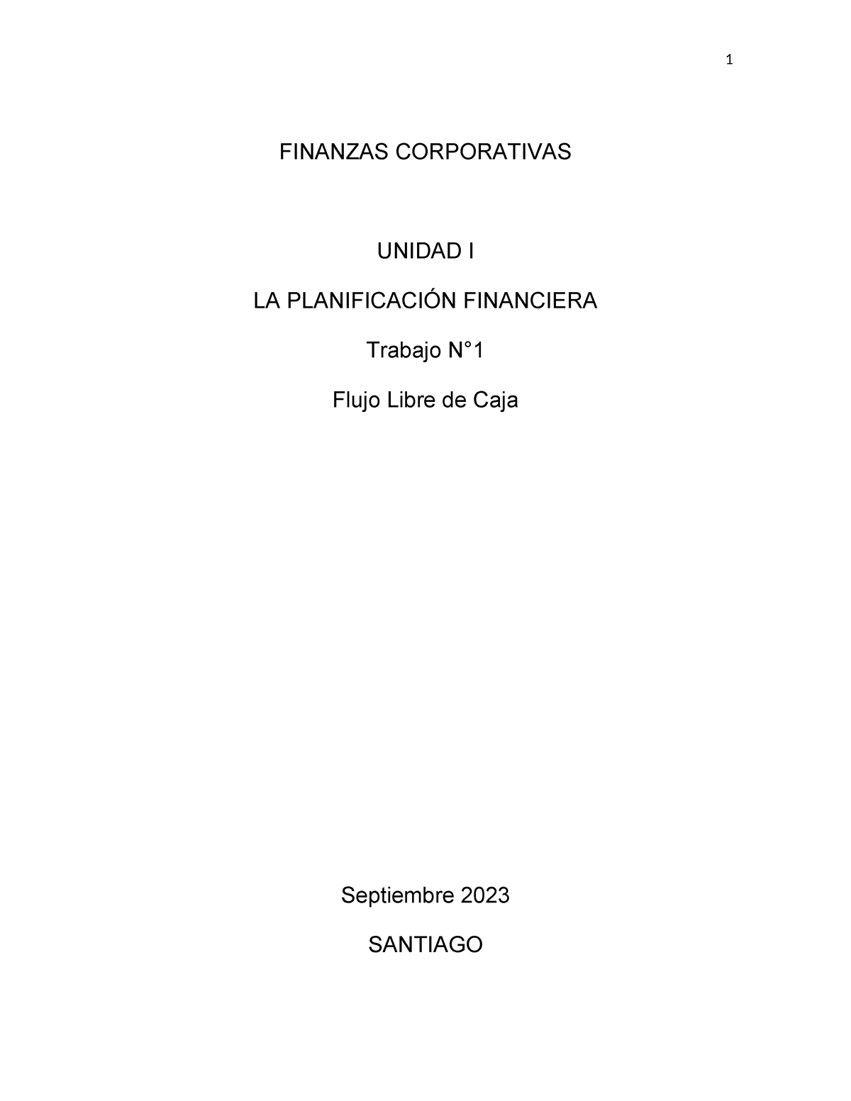 Finanzas Corporativas U1 - FINANZAS CORPORATIVAS UNIDAD I LA ...