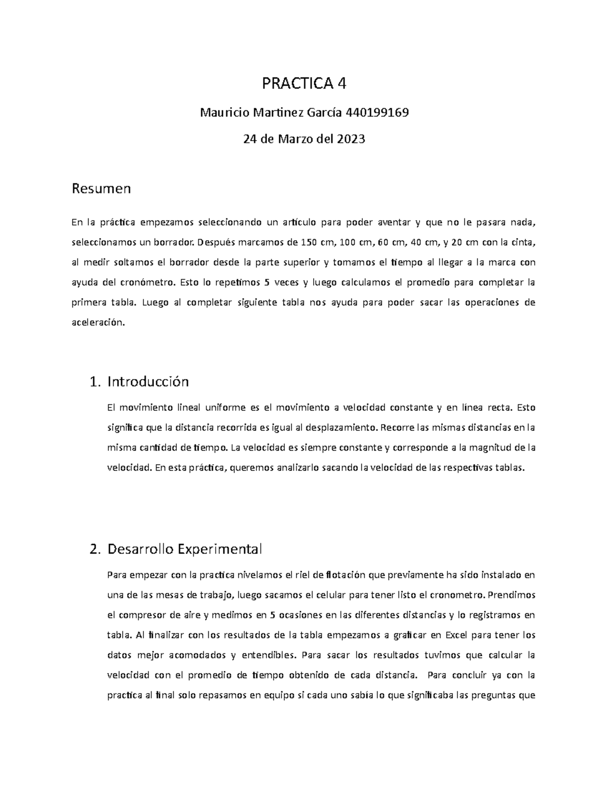 Practica 4 Practica 4 Mauricio Martinez García 440199169 24 De Marzo Del 2023 Resumen En La