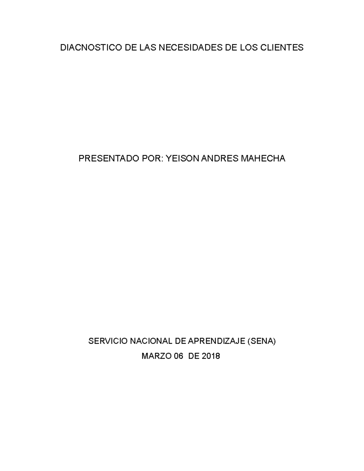Actividad 4 - DIACNOSTICO DE LAS NECESIDADES DE LOS CLIENTES PRESENTADO ...