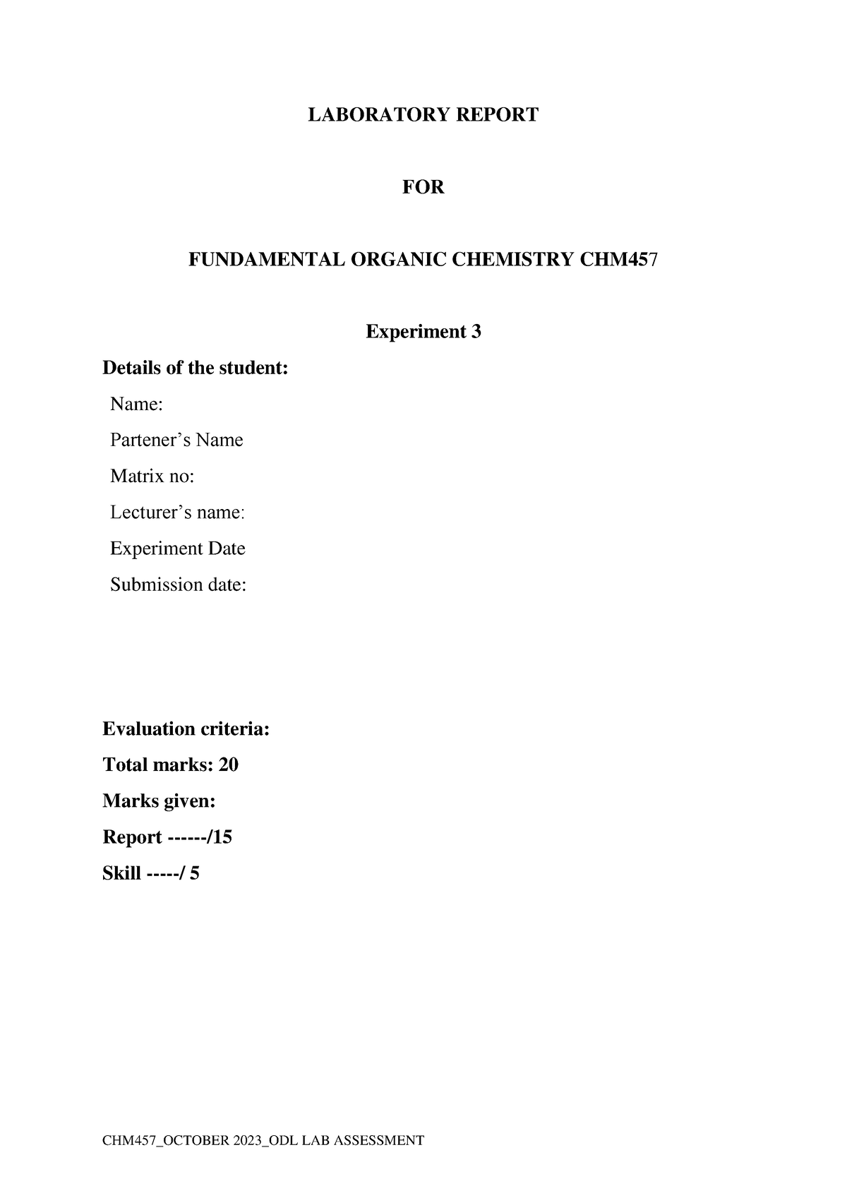 EXP 3 ODL-Oct23 - CHM457_OCTOBER 2023 _ODL LAB ASSESSMENT LABORATORY ...