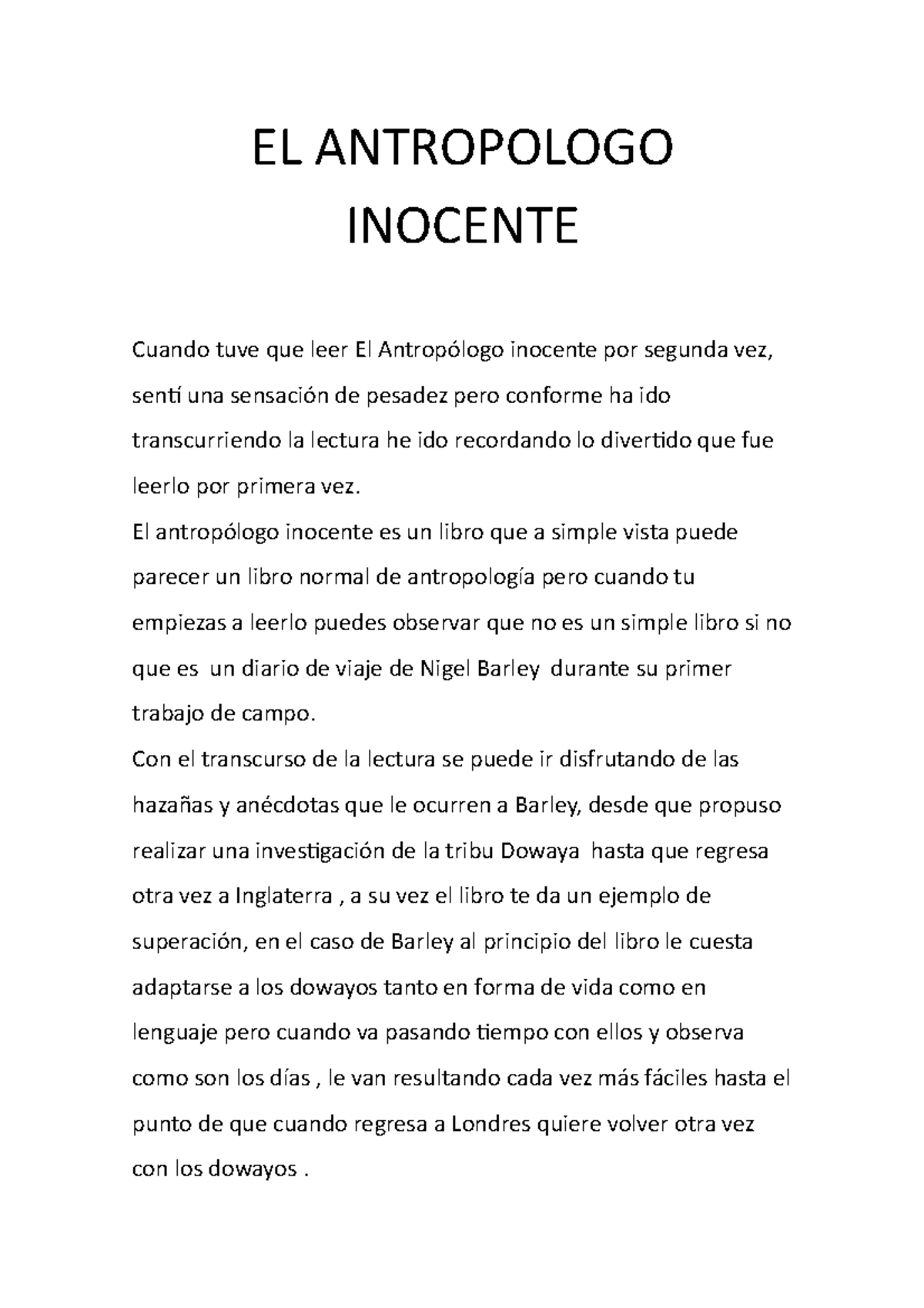 El Antropologo Inocente El Antropologo Inocente Cuando Tuve Que Leer El Antropologo Inocente Por Studocu