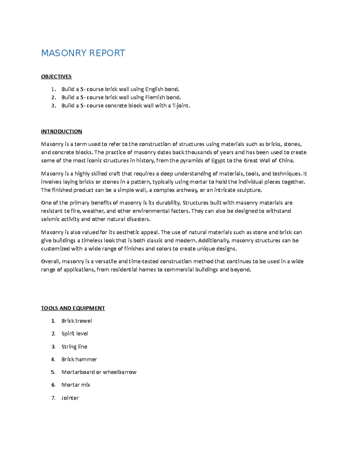 Masonry Report - MASONRY REPORT OBJECTIVES 1. Build a 5- course brick ...