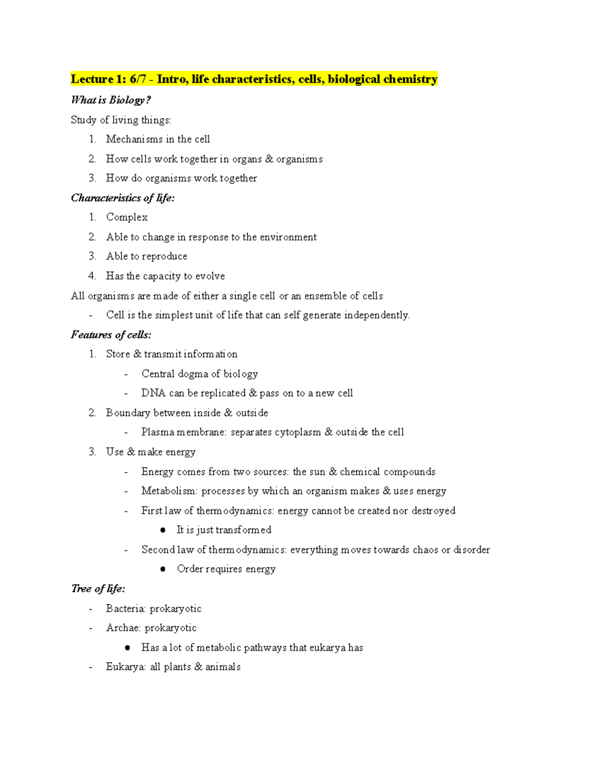 Copy Of Biol 15b Class Notes - Lecture 1: 6/7 - Intro, Life ...