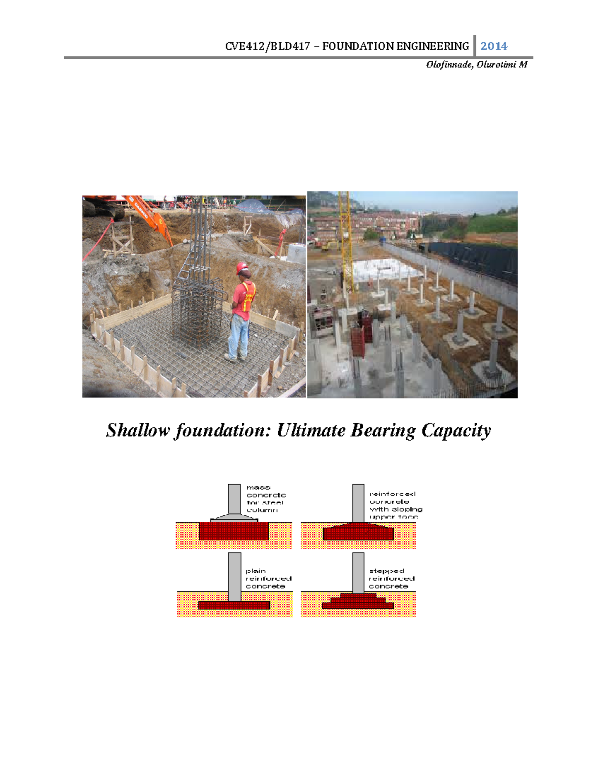 Shallow foundation - Lecture notes 5 - Olofinnade, Olurotimi M Shallow ...