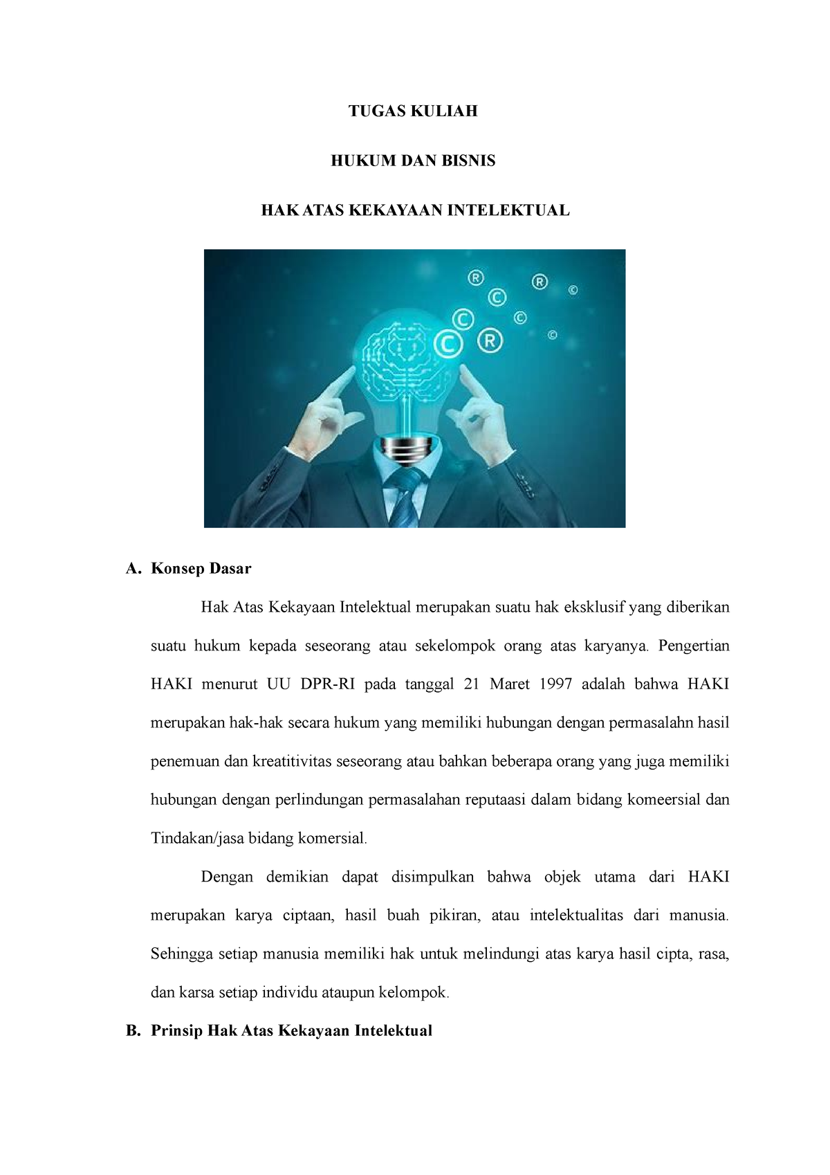 Hak Atas Kekayaan Intelektual - TUGAS KULIAH HUKUM DAN BISNIS HAK ATAS ...