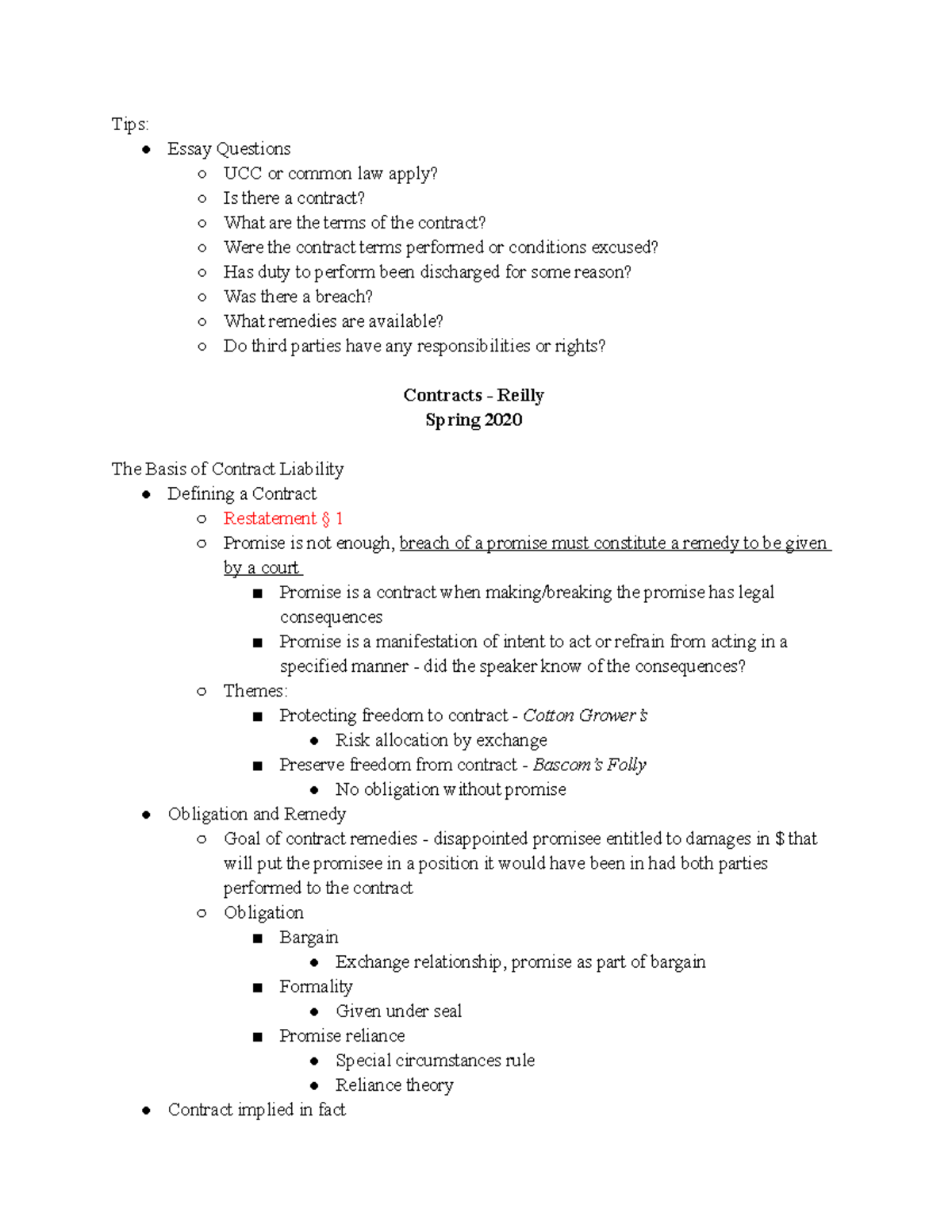Reilly Contracts outline - Tips: Essay Questions UCC or common law ...