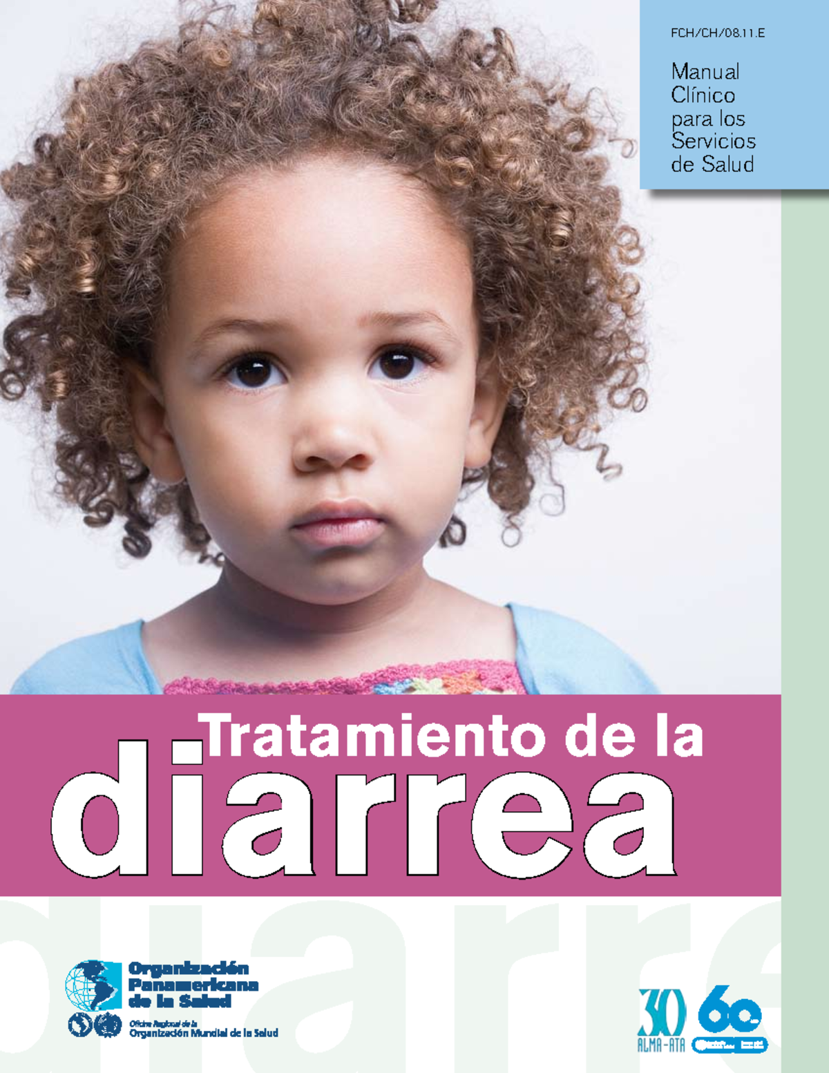 2. Tratamientodeladiarrea OMS Tratamiento de la diarrea Manual