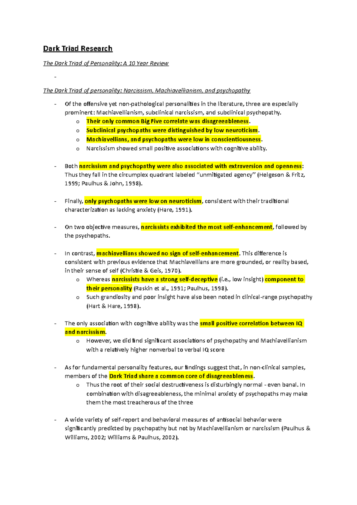 Dark Triad Research - o Their only common Big Five correlate was ...