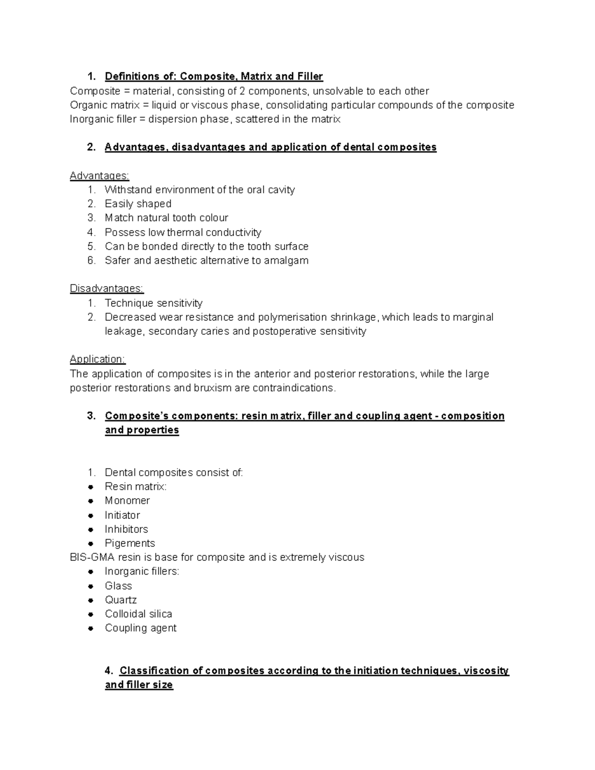 Dental composites and amalgams Definitions of Composite, Matrix and