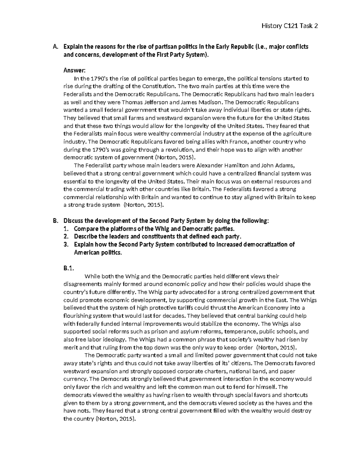 HIST Task 2 - Task 2 of C121 - A. Explain the reasons for the rise of ...