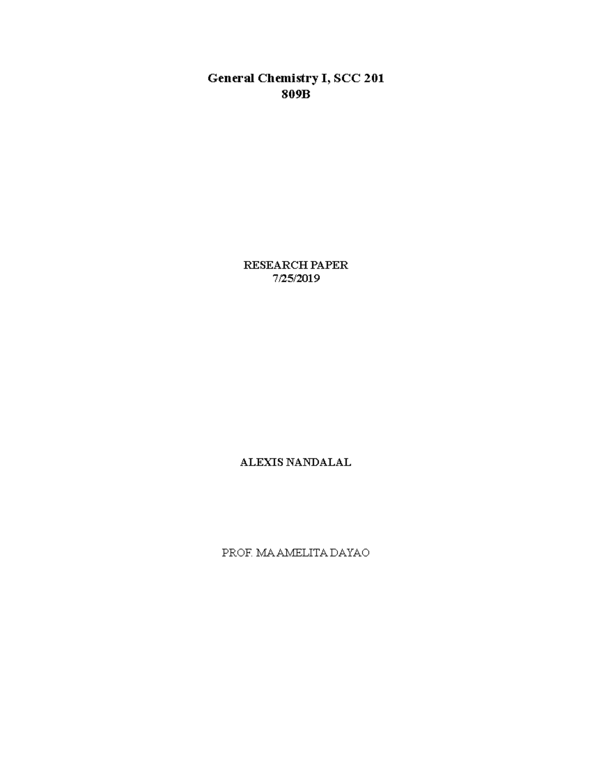 Research paper - General Chemistry I, SCC 201 809B RESEARCH PAPER ...