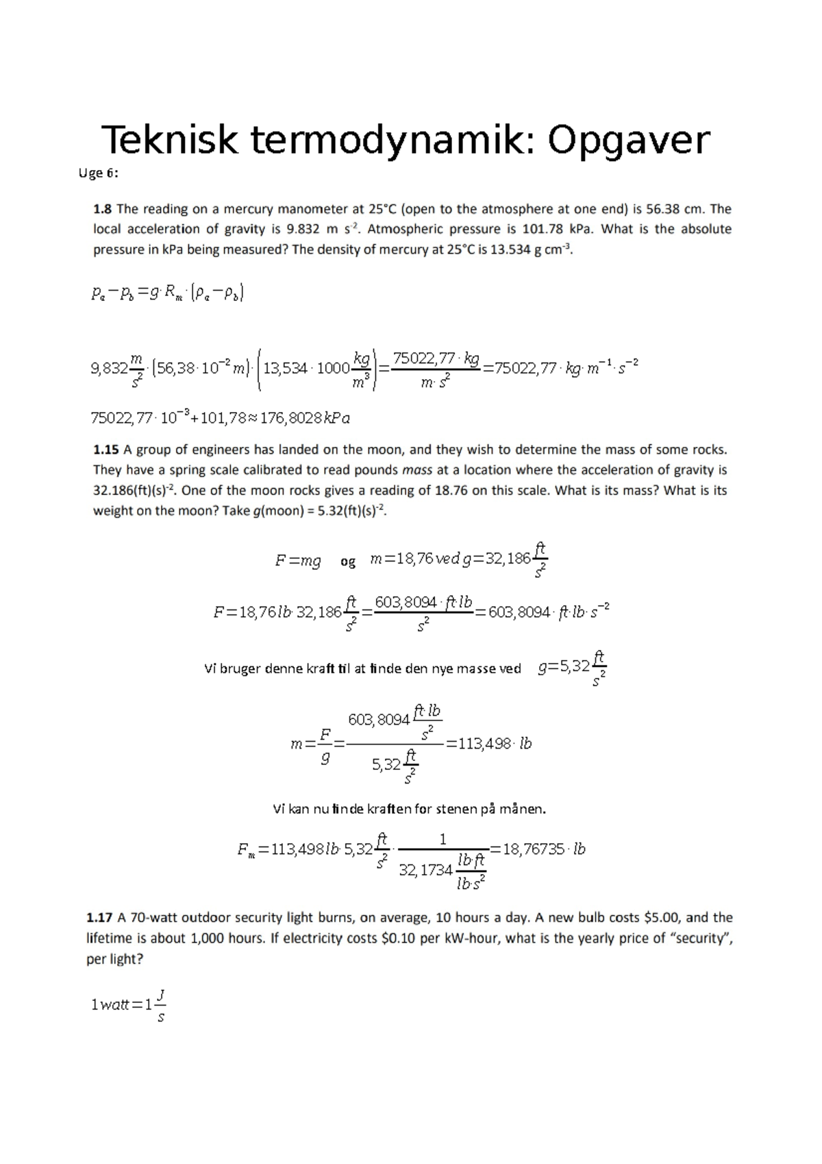 Teknisk Termodynamik Opgaver - Teknisk Termodynamik: Opgaver Uge 6: Pa− ...