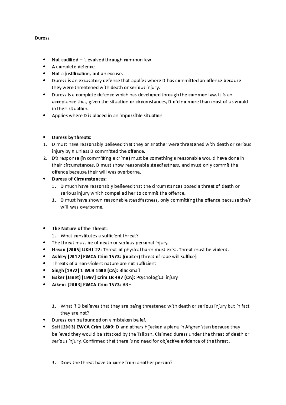 Defence of Duress Duress Not codified it evolved through common law