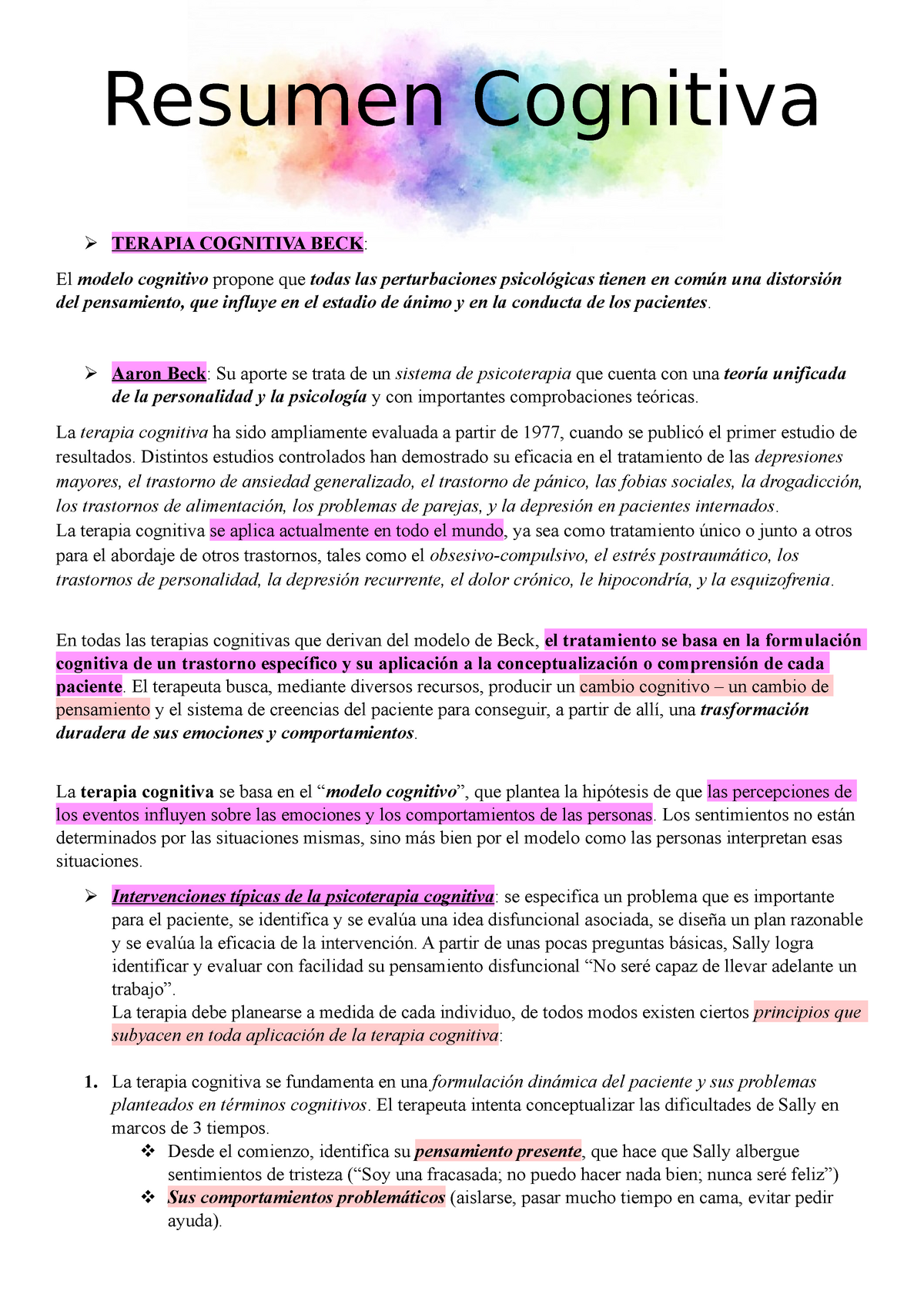 Cognitiva y Humanismo - Resumen Cognitiva  TERAPIA COGNITIVA BECK : El modelo  cognitivo propone que - Studocu